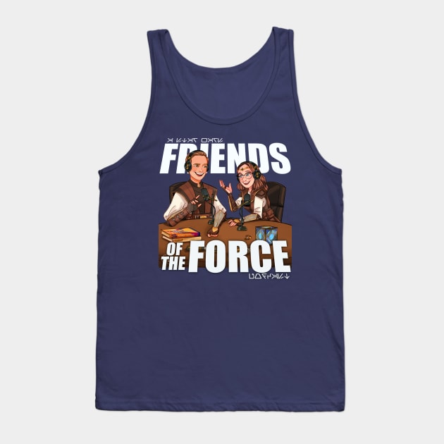 Friends of the Force Key Art #2 Tank Top by Friends of the Force